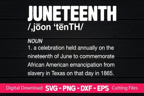 Download Funny Juneteenth Definition - Juneteenth Collection